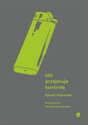 Image de Ida przejmuje kontrolę - Kjersti Halvorsen, powieść psychologiczna