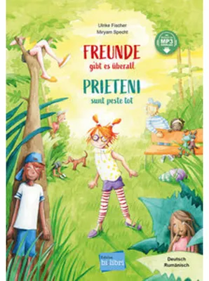 Produktbild von Freunde gibt es überall (Deutsch-Rumänisch)
