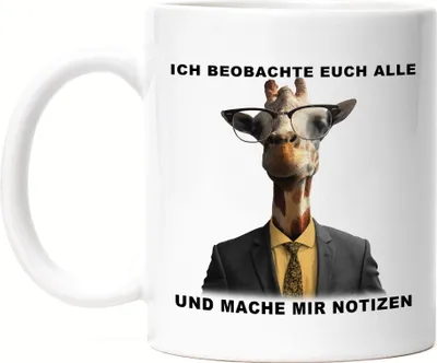 Produktbild von Ich Beobachte Alle Und Mache Notizen Tasse Büro-Tasse Beamter Behörde Lustig Humorvoll Giraffe
