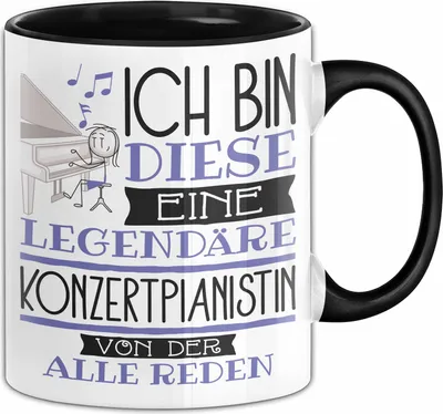 Produktbild von Konzertpianistin Tasse Geschenk Ich Bin Diese Eine Legendäre Konzertpianistin Von Der Alle Reden Geschenkidee Geburtstag Weihnachten (Schwarz)