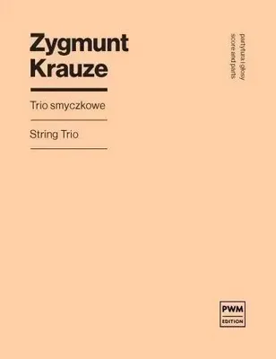 Obrázok produktu pre Smyčcové trio – Zygmunt Krauze