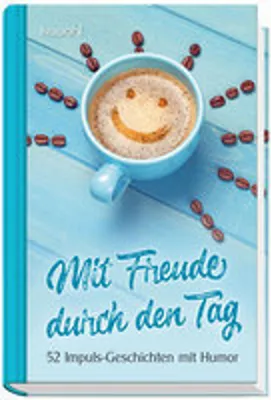 Produktbild von Mit Freude durch den Tag