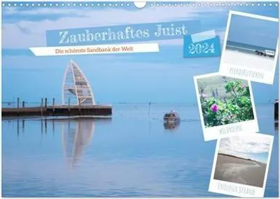 Produktbild von Zauberhaftes Juist 2024 (Wandkalender 2024 DIN A3 quer), CALVENDO Monatskalender: Lassen Sie sich verzaubern von der 'schönsten Sandbank der Welt', ... Bewohner selber genannt wird. (CALVENDO Orte)