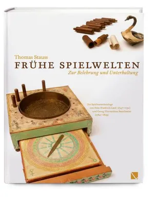 Produktbild von Frühe Spielwelten. Zur Belehrung und Unterhaltung