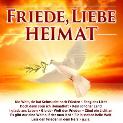 Produktbild von Friede,Liebe,Heimat