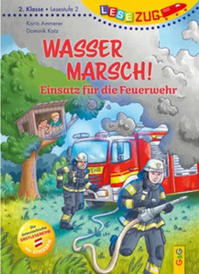 Produktbild von LESEZUG/2. Klasse - Lesestufe 2: Wasser marsch! Einsatz für die Feuerwehr