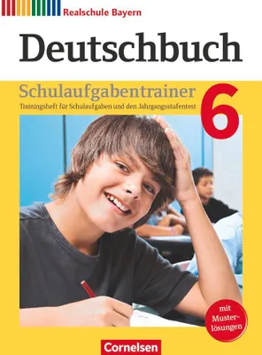 Produktbild von Deutschbuch 6. Jahrgangsstufe - Realschule Bayern - Schulaufgabentrainer mit Lösungen