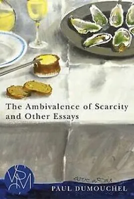 Produktbild von The Ambivalence of Scarcity and Other Essays