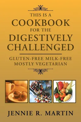 Produktbild von This Is a Cookbook for the Digestively Challenged