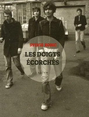 Image de Les doigts écorchés