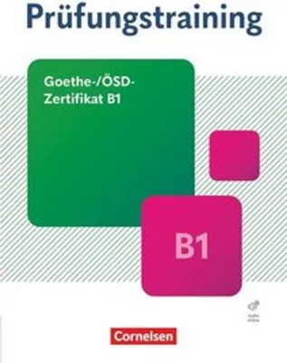 Obrázek produktu pro Prüfungstraining DaF - Goethe-/ÖSD-Zertifikat B1. Übungsbuch mit Lösungen und Audios als Download