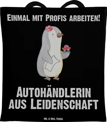 Produktbild von Mr. & Mrs. Panda Tote Bag Autohändlerin Leidenschaft - Schwarz - Geschenk, Witzig, Spruch, Shopping Tasche, Beruf, Autohandel, Stoffbeutel, Lustig, Uni, Jutebeutel