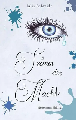 Immagine prodotto di Tränen der Macht - Geheimnis Elfania