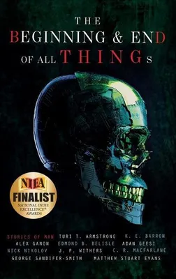 Produktbild von The Beginning and End of All Things