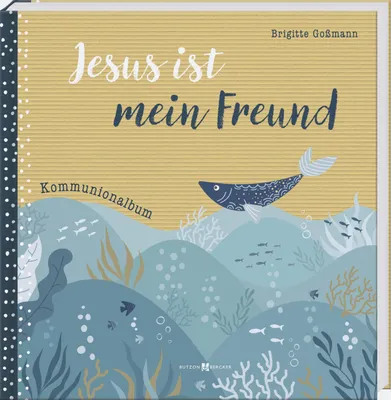 Image de Jesus ist mein Freund: Kommunionalbum
