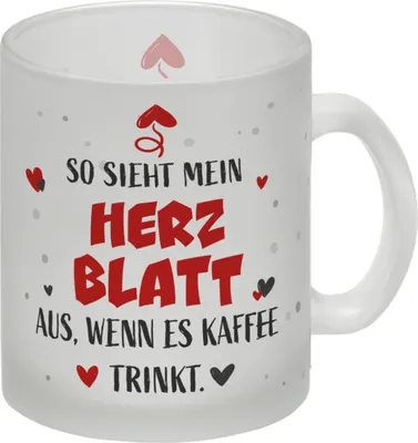 Produktbild von So sieht mein Herzblatt aus wenn es Kaffee trinkt Glas Tasse