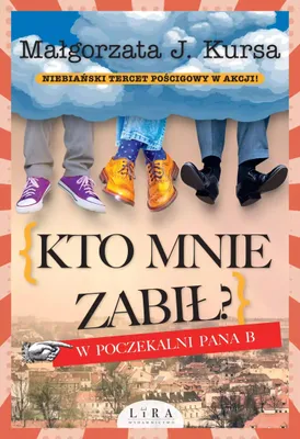 Productafbeelding van Kto mnie zabił? W poczekalni Pana B