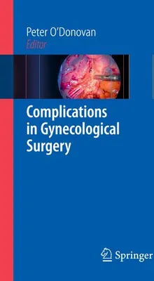 Obrázek produktu pro Complications in Gynecological Surgery