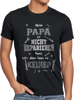 Produktbild von style3 Wenn Papa es nicht reparieren kann dann kann es keiner! Herren T-Shirt Fun Shirt Spruch Funshirt