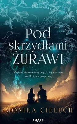 Image de Pod skrzydłami żurawi