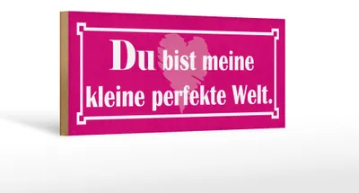 Produktbild von Holzschild Spruch 27x10cm Du bist meine perfekte Welt