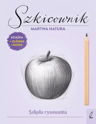 Immagine prodotto di Szkoła rysowania. Szkicownik. Martwa natura