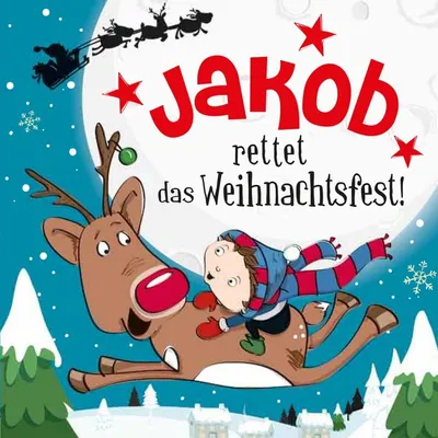 Produktbild von Namens-Weihnachtsbuch - Deine persönliche Weihnachtsgeschichte mit Namen Jakob