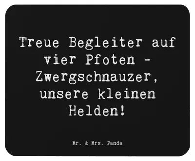 Produktbild von Mr. & Mrs. Panda Mauspad Spruch Zwergschnauzer Helden - Schwarz - Geschenk, Mouse Pad, Hunderassen Charakter, pc, Mousepad, mausunterlage, Hund, bedingungslose Liebe