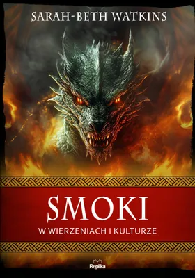 Obrázok produktu pre Smoki w wierzeniach i kulturze. Wierzenia i zwyczaje