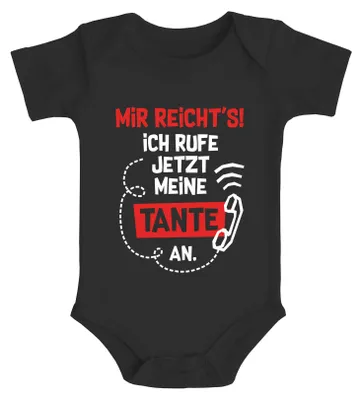 Produktbild von Baby Body mit Spruch Tante lustig Mir reichts ich rufe jetzt meine Tante an Baumwolle Jungen & Mädchen MoonWorks® schwarz 12-18 Monate