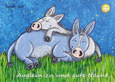 Produktbild von Äuglein zu und gute Nacht