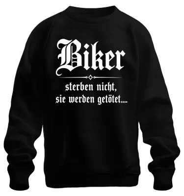 Zdjęcie produktu dla "Motocykliści nie umierają, ich zabijają." - Bluza z napisem, czarna, rozmiar S