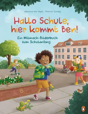 Produktbild von Hallo Schule, hier kommt Ben! - Ein Mitmach-Bilderbuch zum Schulanfang