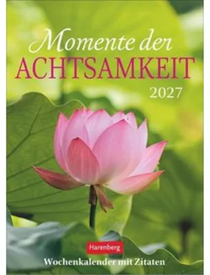 Produktbild von Momente der Achtsamkeit Wochenkalender 2027 - Wochenkalender mit Zitaten