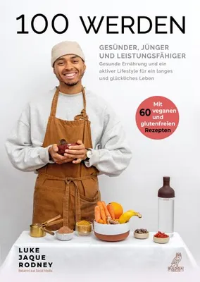 Image de 100 werden - Gesünder, jünger und leistungsfähiger