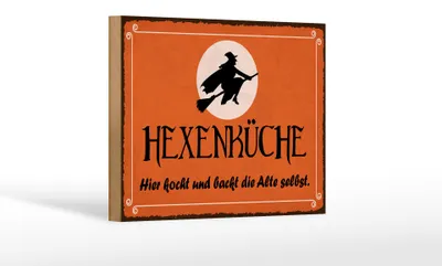 Produktbild von Holzschild Spruch 12x18 cm Hexenküche Hier kocht und backt die Alte selbst