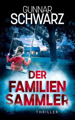 Produktbild von Der Familiensammler (Thriller)
