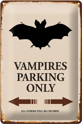 Produktbild von Blechschild Spruch 20x30cm Vampires Parking only all others