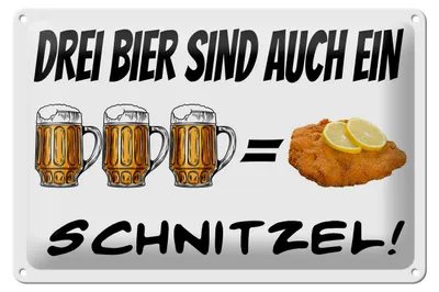 Produktbild von Blechschild  3 Bier sind ein Schnitzel, 30 x 20 cm, Blechschilder Spruch Alkohol
