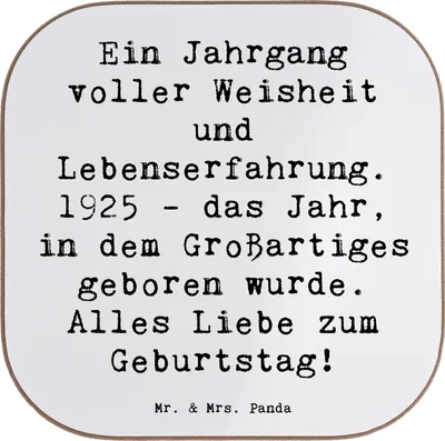 Produktbild von Mr. & Mrs. Panda Untersetzer Glas Spruch 1925 Geburtstag - Weiß - Geschenk, gläseruntersetzer, Jubiläum, Holzuntersetzer, Geburtsjahr, Glückwunsch, Alles Liebe zum