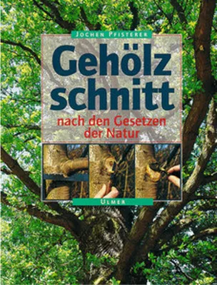Produktbild von Gehölzschnitt nach den Gesetzen der Natur