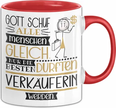 Produktbild von Verkäuferin Geschenk Becher Tasse Gott Schuf Alle Menschen Gleich Nur Die Besten Durfeten Verkäuferin Werden Geschenkidee Lustig (Rot)