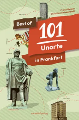 Image de Best of 101 Unorte in Frankfurt