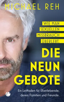 Produktbild von Die neun Gebote - Wie man sexuellen Missbrauch überlebt