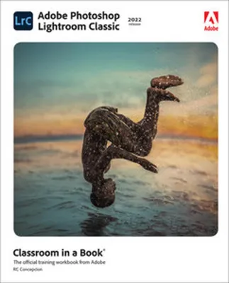 Obrázek produktu pro Adobe Photoshop Lightroom Classic učebna v knize (vydání 2022)