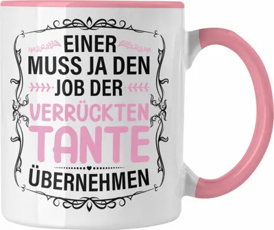 Produktbild von Trendation - Verrückte Tante Geschenk Tasse Lustig Spruch (Rosa)