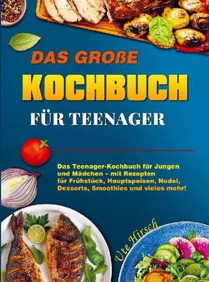 Produktbild von Das große Kochbuch für Teenager
