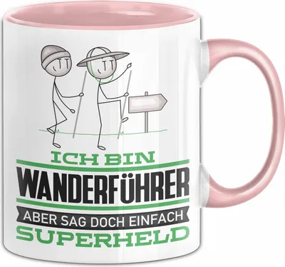 Produktbild von Wanderführer Geschenk Tasse Ich Bin Wanderführer Aber Sag Doch Einfach Superheld Lustige Geschenkdiee für Wanderführer Kaffee-Becher (Rosa)