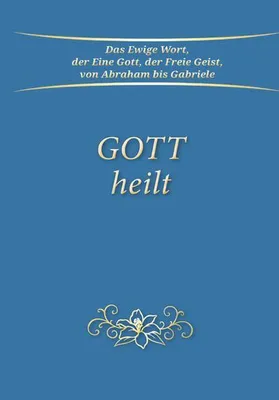 Produktbild von Gott heilt