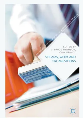 Obrázek produktu pro Stigmas, Work and Organizations